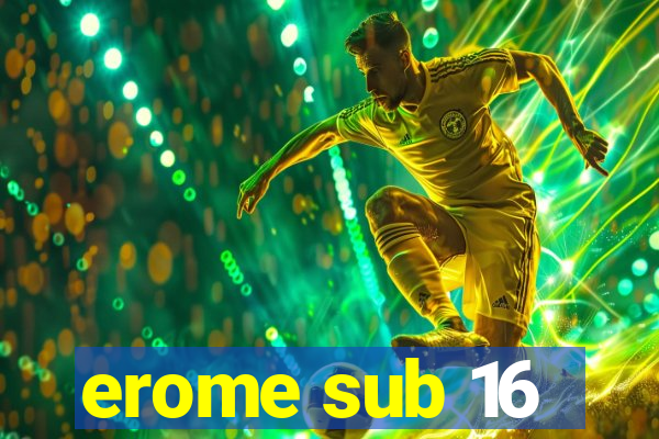 erome sub 16